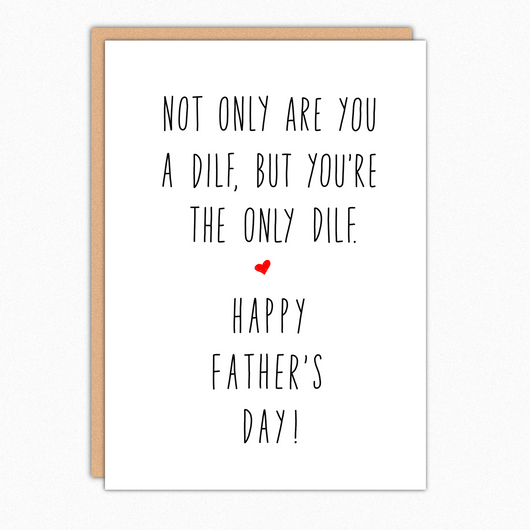 Dilf Funny Fathers Day Card For Husband For Boyfriend. Naughty Father's Day Card From Wife. For Spouse. Only Dilf