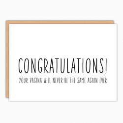 Pregnancy Congrats. Funny Pregnancy Card. Expecting Mom. Baby Shower Card. New Mom. Your Vagina Will Never Be The Same Again Ever