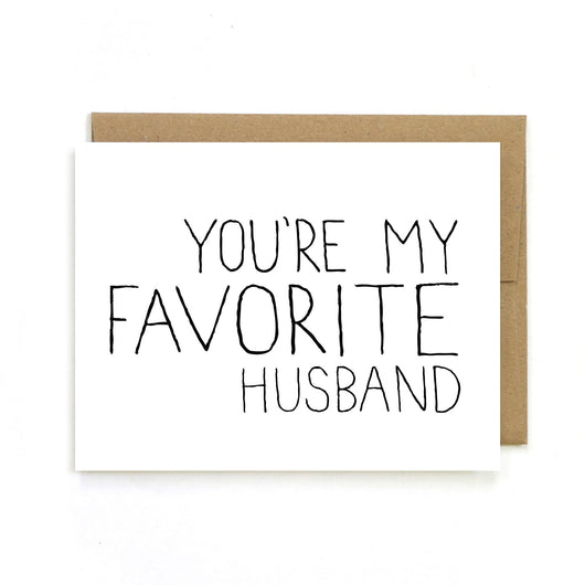 Unblushing funny Valentine’s Day card for husband with favorite husband message
