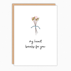 Grief Card. Support Card. Bereavement Card. Sympathy Gift. Empathy Card. Sorry For Your Loss. Sympathy Card. My Heart Breaks For You