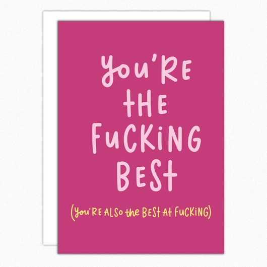 Naughty Mothers Day Cards For Wife Girlfriend. Naughty Cards For Her. Naughty Cards For Couples. Naughty Birthday Card For Him For Her. You're the fucking best 303