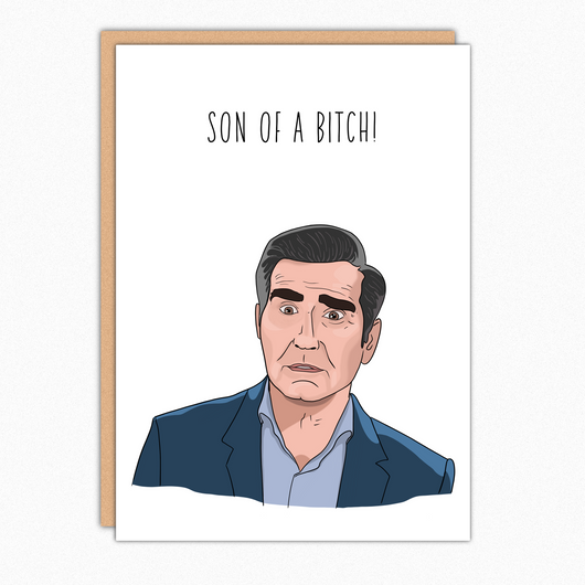 Schitts Creek Gift. Funny Schitt's Creek Birthday Card Congrats Card. Johnny Rose son of a bitch