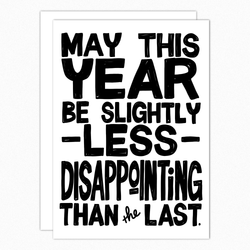 May This Year Be Slightly Less Disappointing Than the Last IN579
