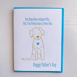 Fathers Day Card from Dog Dad Card. Funny Card From Dog. Dog dad gift. I own you