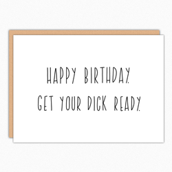 birthday card boyfriend naughty birthday for him for husbayd sexy get your dick ready best seller