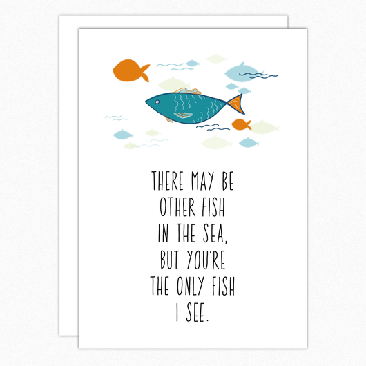 Love Card. Anniversary Card. Romantic Card. Card For Fisherman. Only Fish