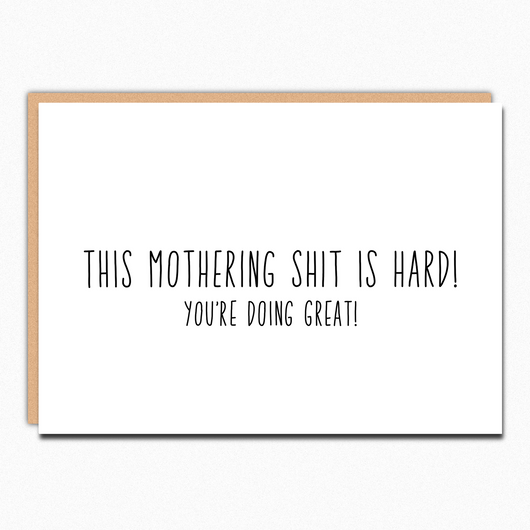 mothers day card from wife for wife for best friend sister mothering shit is hard best seller wholesale greeting cards